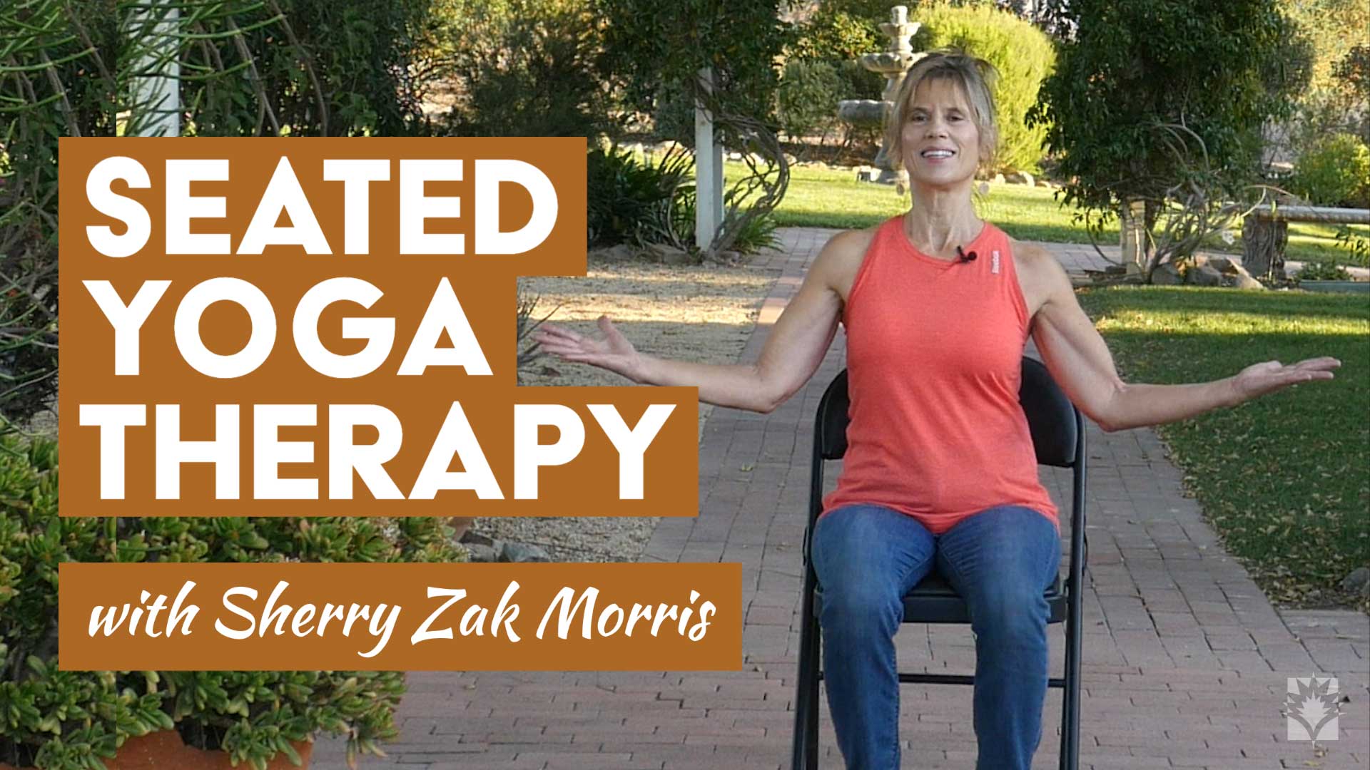 Seated Yoga Therapy with Sherry Zak Morris