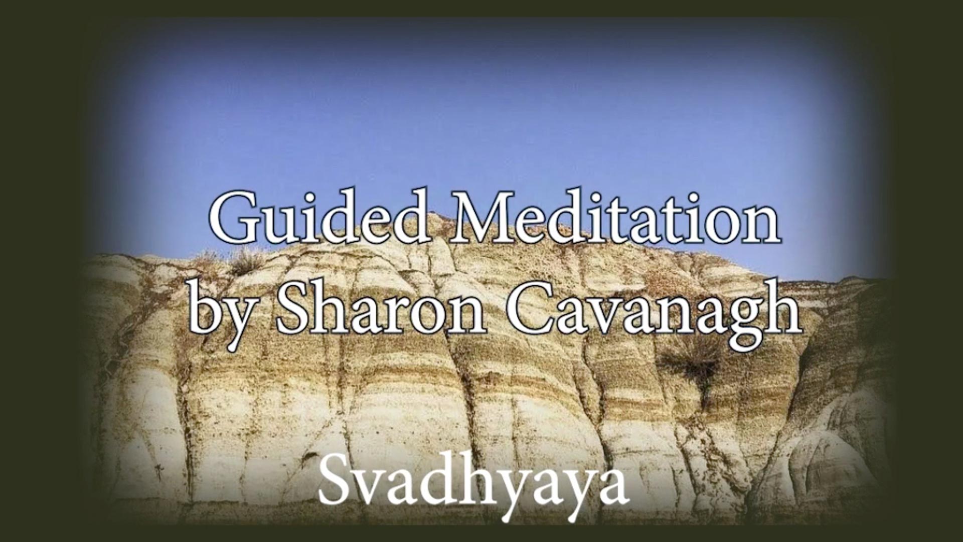 Sharon Cavanagh Svadhyaya Self Study